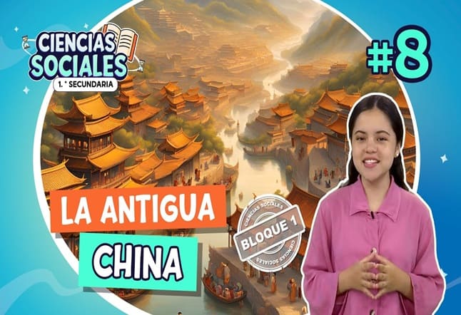 Capítulo 8°: Culturas del lejano oriente: La antigua China